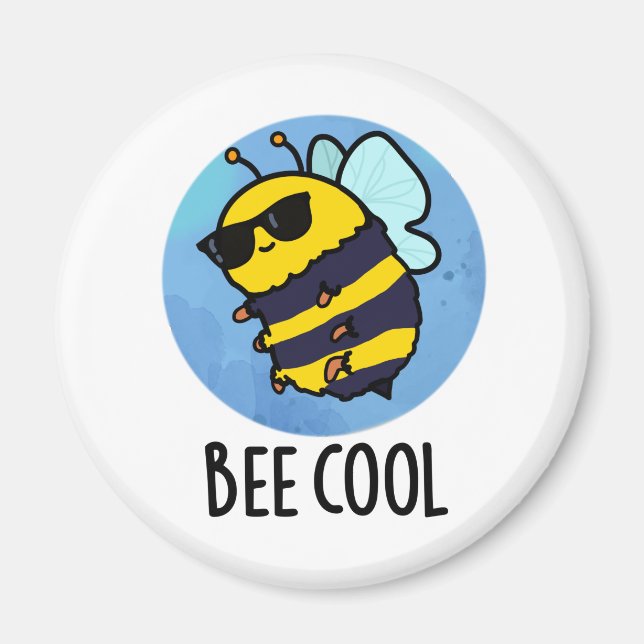 Bee Cool Funny Insect Bee Pun  Magnet (Front)