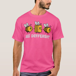 bee different bee quote funny T-Shirt