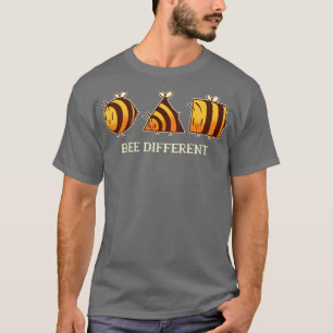 Bee Different  T-Shirt