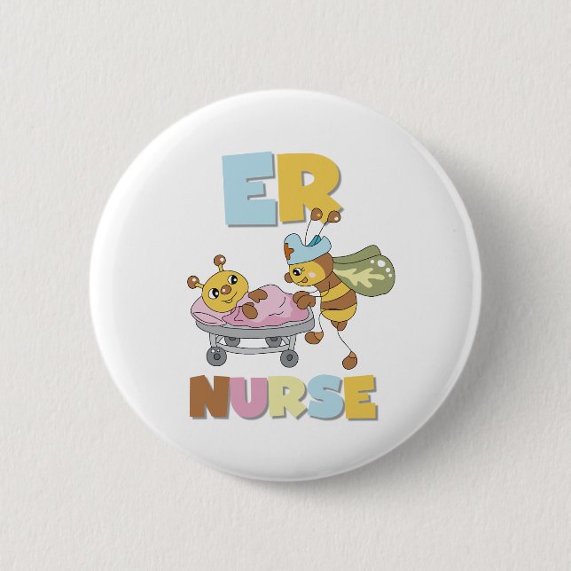 Bee ER Nurse 6 Cm Round Badge (Front)
