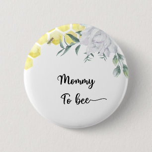 Bee floral. Mummy to be  6 Cm Round Badge