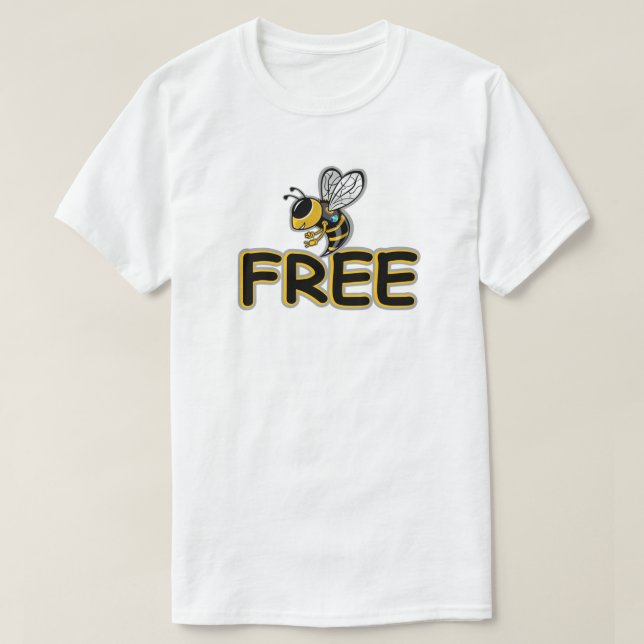 BEE FREE T-Shirt (Design Front)
