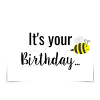 "BEE Grateful You Got a Card" Cranky Bee Birthday