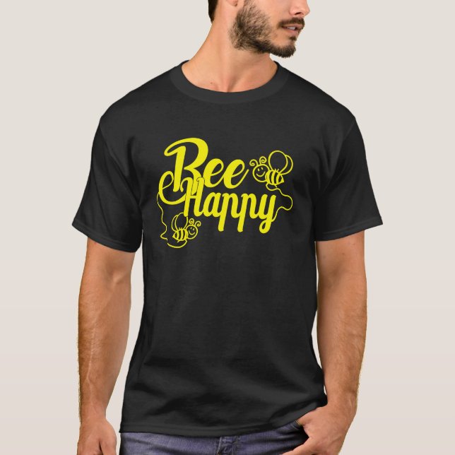 Bee Happy Bee Beekeeping Maya Honey Beekeeping Bee T-Shirt (Front)