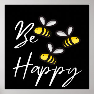 Bee Happy Bee Gifts ,I Love Bee, Beekeeping Gift Poster