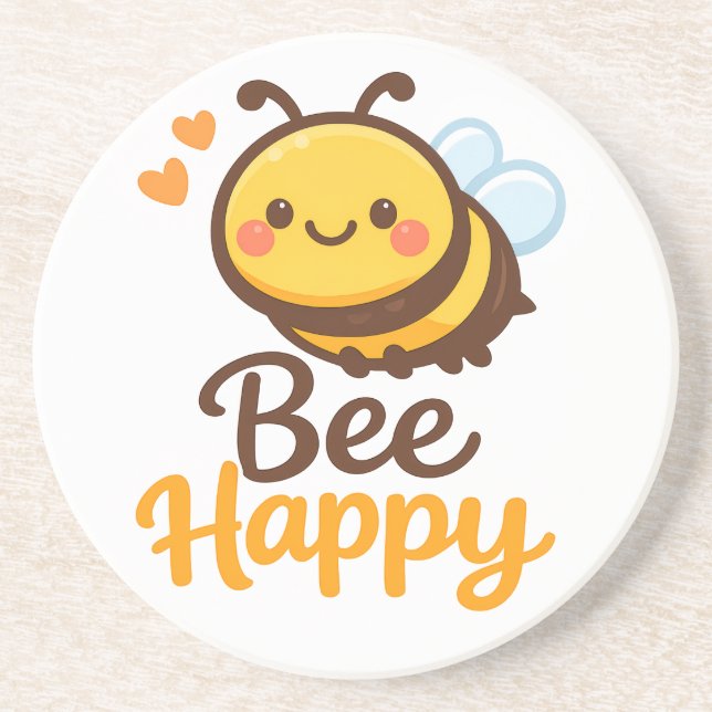 Bee Happy Coaster (Front)