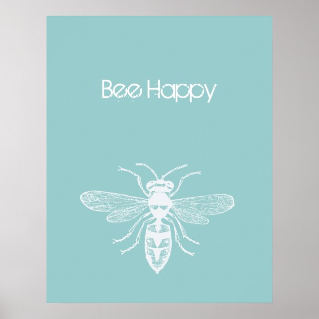 Bee Happy Poster (Front)