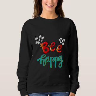 Bee Happy Save The Bees Retro Style Flower Sweatshirt