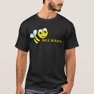 Bee Happy T-Shirt