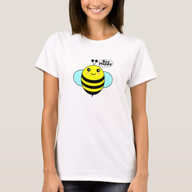 Bee Happy T-Shirt (Front)