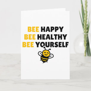 Bee Healthy, Bee Happy, Bee Yourself - Yoga Bee Card