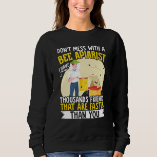 Bee Honey Beekeeper  1 Sweatshirt