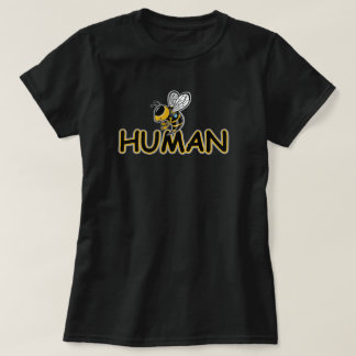 BEE HUMAN  T-Shirt