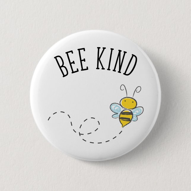 Bee Kind 6 Cm Round Badge (Front)