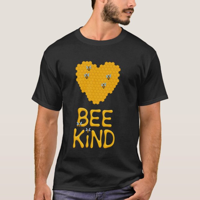 Bee Kind Beekeeping Beekeeper Heart Honeycomb Kind T-Shirt (Front)