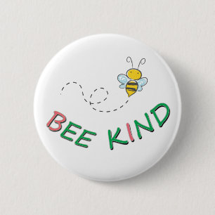 Bee Kind - Funny Motivational Quote Saying and Art 6 Cm Round Badge