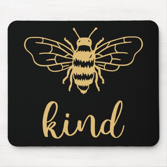 Bee Kind Gold Mouse Pad (Front)