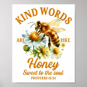 Bee Kind Kindness Motivational Kind Words Are Like Poster