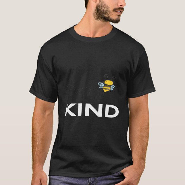 Bee Kind Popular Funny Cute Bee Nice Love Everyone T-Shirt (Front)
