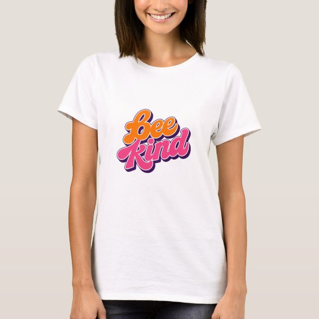 bee kind T-Shirt (Front)
