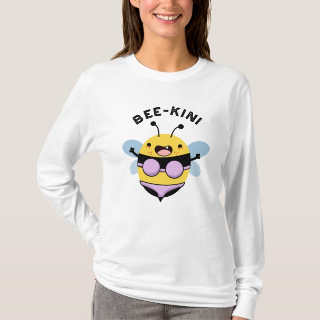Bee-kini Funny Bee Puns  T-Shirt (Front)