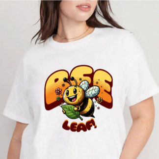 Bee Leaf Eco-Friendly T-Shirt – Cute Bee Pun