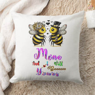 Bee Mine And I Will Bee Yours Cushion