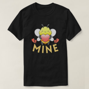 BEE MINE - FUNNY VALENTINE DAY  T-Shirt