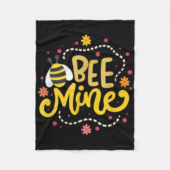 Bee Mine - Happy Valentines Day Quotes  Fleece Blanket (Front)