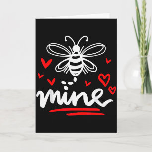 Bee Mine Valentine  Card