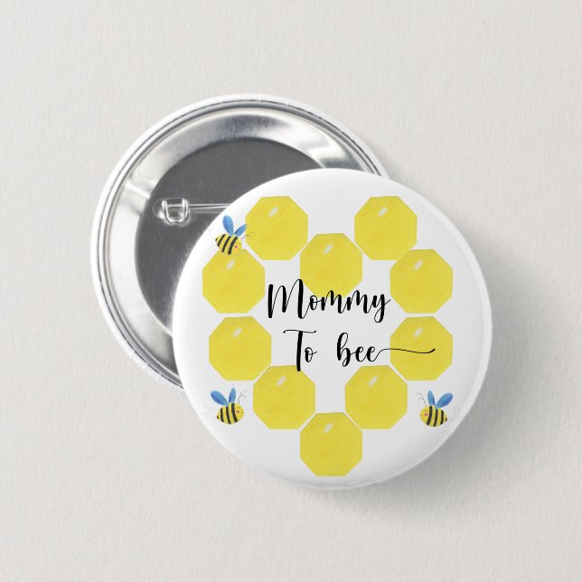 Bee. Mummy to bee 6 Cm Round Badge (Front & Back)