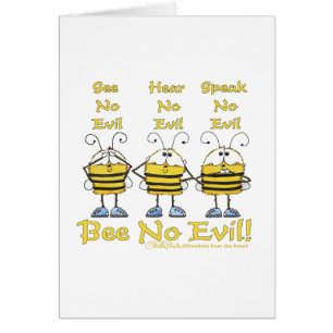 "Bee No Evil" Bees