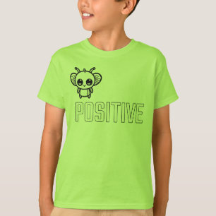 Bee Positive :) T-Shirt