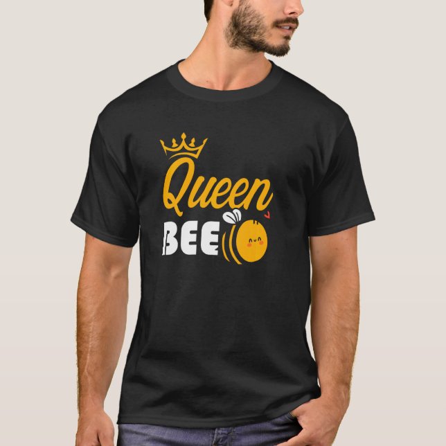 Bee Queen Beekeeper Beehive Honey Bees Honeycomb B T-Shirt (Front)