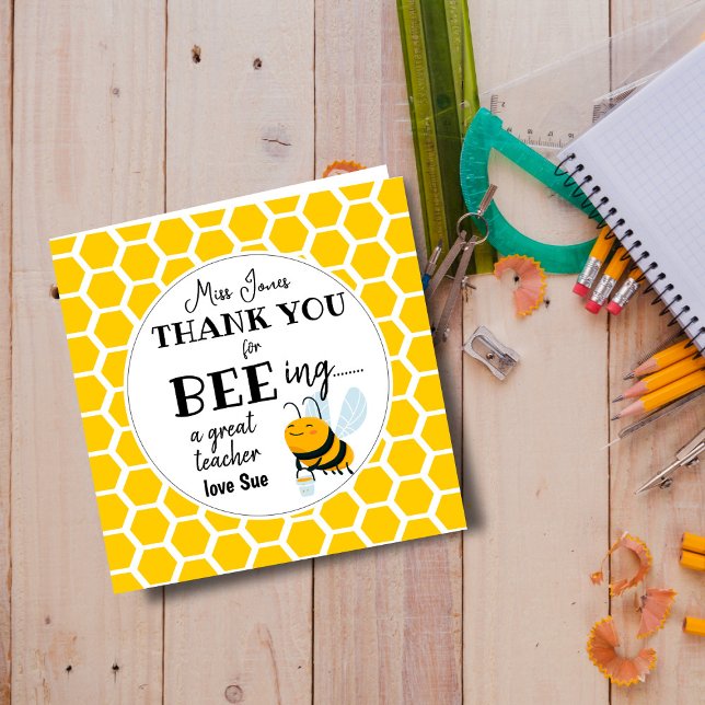 Bee Teacher Gift – Thank You for Bee-ing a Great  (Creator Uploaded)