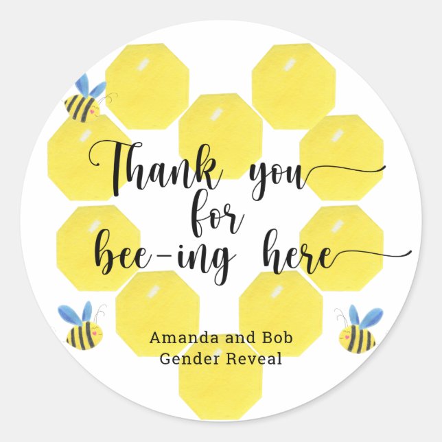 Bee thank you for beeing here classic round sticker (Front)