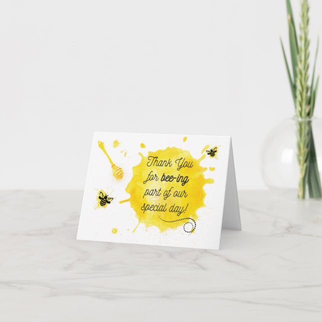 Bee Thank you // Thank you For Bee-ing part of our (Front)