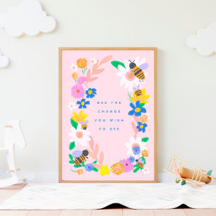 Bee the Change Poster