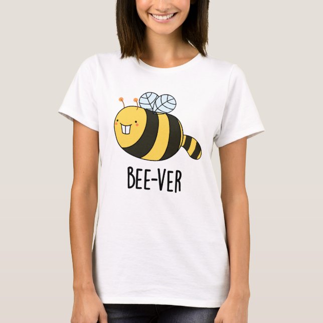Bee-ver Funny Animal Beaver Bee Pun  T-Shirt (Front)