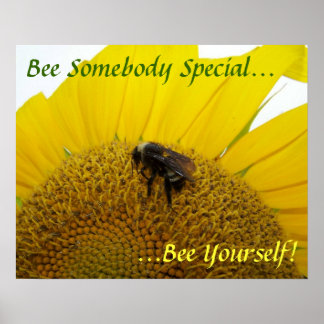 Bee Yourself Poster