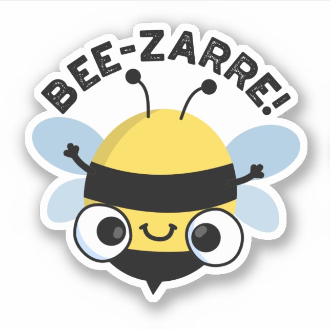Bee-zarre Funny Bizarre Bee Pun  (Front)