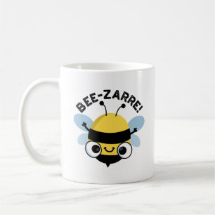 Bee-zarre Funny Bizarre Bee Pun  Coffee Mug