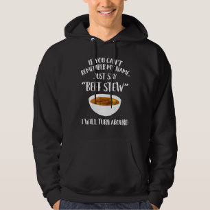 Beef Stew Apparel - Amazing Stews Design Hoodie