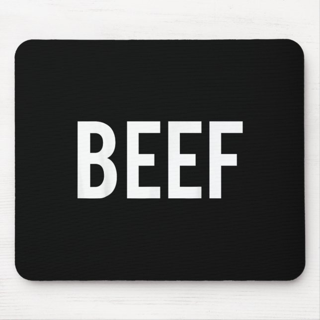 Beef T Shirt - Cool New Tasty Bbq Food Funny Cheap Mouse Pad (Front)