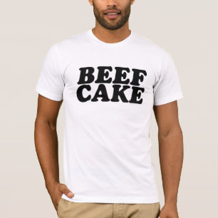 Beefcake T-Shirt