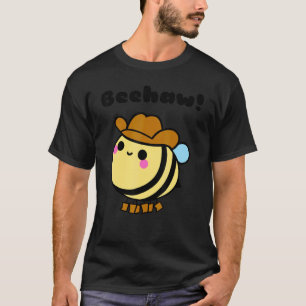 Beehaw  Cowboy Bee Honey Beekeeper For Bee T-Shirt