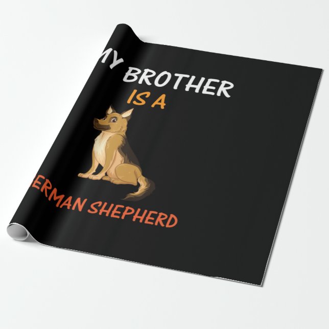 Beekeeper Art My Brother Is A German Shepherd Wrapping Paper (Unrolled)