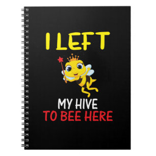 Beekeeper Art My Hive To Bee Here Notebook