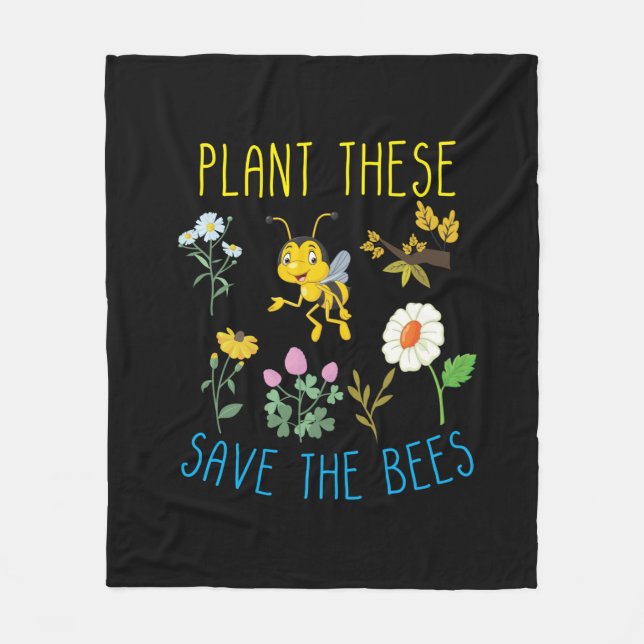 Beekeeper Art Plant These Save The Bees Fleece Blanket (Front)