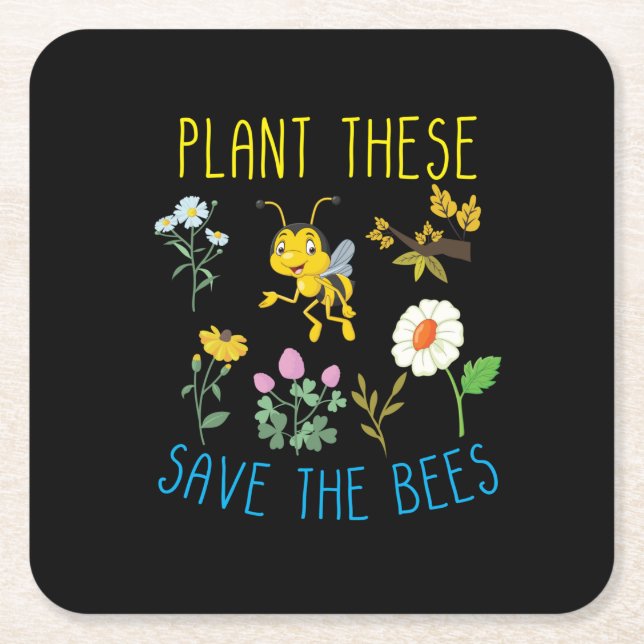 Beekeeper Art Plant These Save The Bees Square Paper Coaster (Front)
